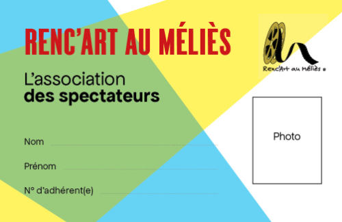 carte d’adhérent Renc'art au Méliès